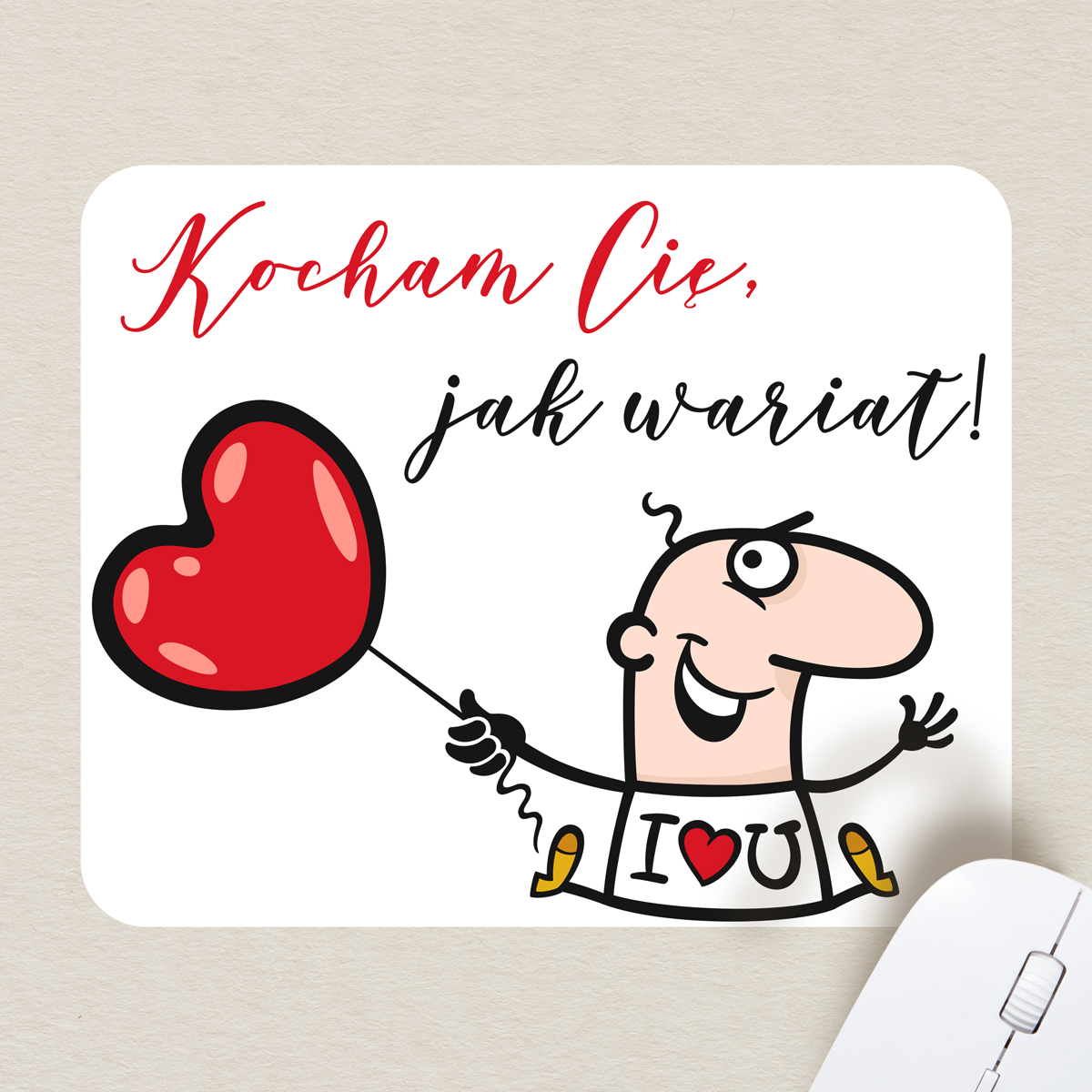 podkladka-pod-myszke-kocham-cie-jak-wariat